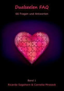 Paperback Dualseelen FAQ: 66 Fragen und Antworten [German] Book