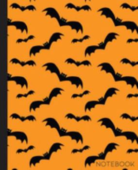 Paperback Notebook: Bat Composition Notebook with Orange and Black Halloween Theme- 7.5 x 9.25-110 Pages-Wide-Ruled- Perfect Gift for Hall Book