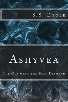 Paperback Ashyvea: The Guy with the Blue Diamond Book