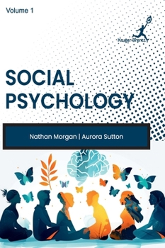 Social Psychology Vol 1