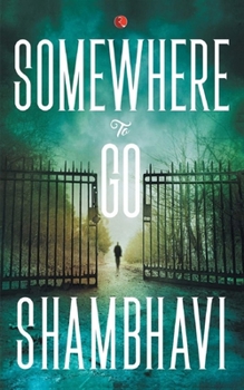 Paperback Somewhere to Go Book