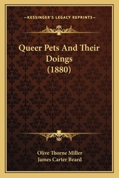Paperback Queer Pets And Their Doings (1880) Book
