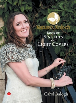 Hardcover Nature's Knit-ch Book of Singlets and Light Covers Book