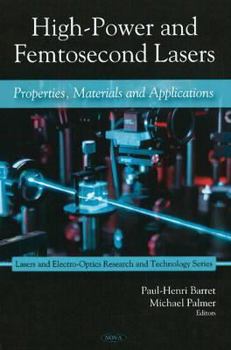 Hardcover High-Power and Femtosecond Lasers Book