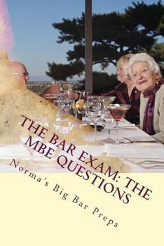 Paperback The Bar Exam: The MBE Questions: 200 Essential MBE Questions for the Bar Exam - Look Inside! !! !! ! Book