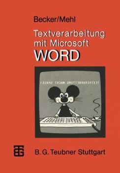 Paperback Textverarbeitung Mit Microsoft Word [German] Book