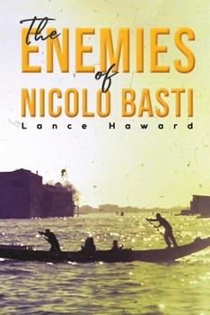 Paperback The Enemies of Nicolo Basti Book