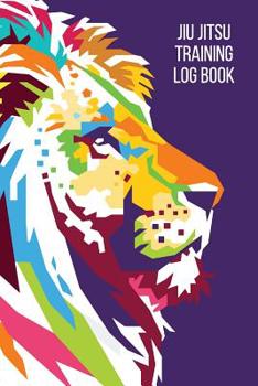 Paperback Jiu jitsu Training log Book: Training Log Book. Session Goals, Techniques, and Specific Training Notes. Book