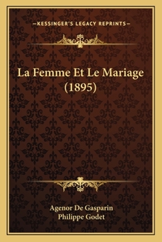 Paperback La Femme Et Le Mariage (1895) [French] Book