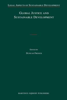 Paperback Global Justice and Sustainable Development Book