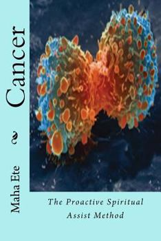 Paperback Cancer: The Proactive Spiritual Assist Method Book