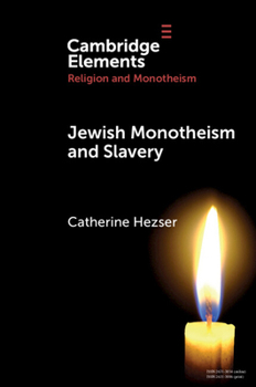 Paperback Jewish Monotheism and Slavery Book