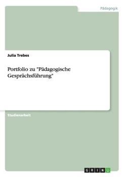 Paperback Portfolio zu "Pädagogische Gesprächsführung" [German] Book