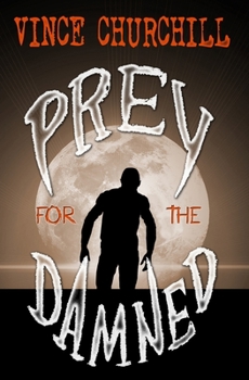 Paperback Prey for the Damned Book