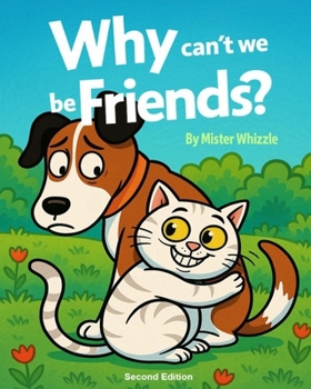 Paperback Why Can't We Be Friends? (2nd Edition) Book