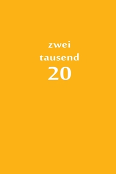 Paperback zweitausend 20: Planer 2020 A5 Orange [German] Book