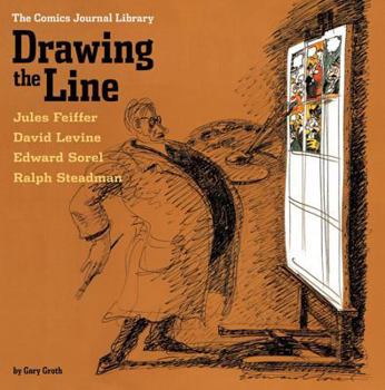 The Comics Journal Library: Drawing the Line - Book #4 of the Comics Journal Library
