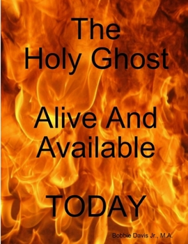 Paperback HolyGhost Alive And Available Today Book