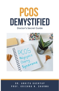 Paperback Pcos Demystified: Doctor's Secret Guide Book