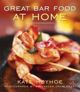 Hardcover Great Bar Food at Home Book