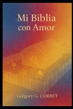 Mi Biblia con Amor: Meditaciones y oraciones para nutrir tu fe cada día. (Spanish Edition)