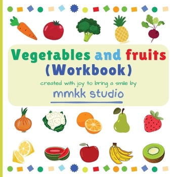 Paperback Vegetables and fruits (Workbook) Book
