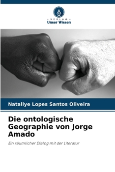 Paperback Die ontologische Geographie von Jorge Amado [German] Book