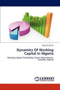 Paperback Dynamics Of Working Capital In Nigeria Book