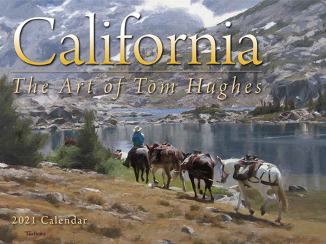 Calendar Cal 2021- California Paintings by Tom Hughes Wall Book