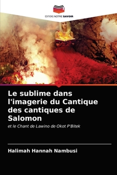 Paperback Le sublime dans l'imagerie du Cantique des cantiques de Salomon [French] Book