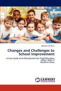 Paperback Changes and Challenges to School Improvement Book
