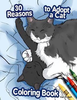 Paperback 30 Reasons to Adopt a Cat Coloring Book