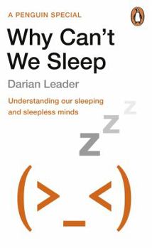Paperback Why Can't We Sleep? Book