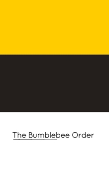 Paperback The Bumblebee Order Book