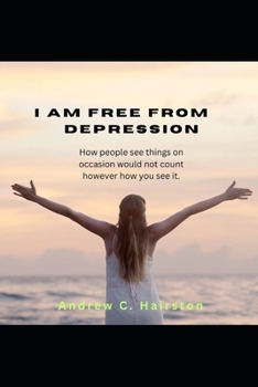 Paperback I Am Free from Depression Book