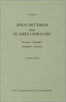 Paperback Sprachfuhrer Der Suaheli-Sprache: Deutsch-Kisuaheli /Kisuaheli-Deutsch [German] Book