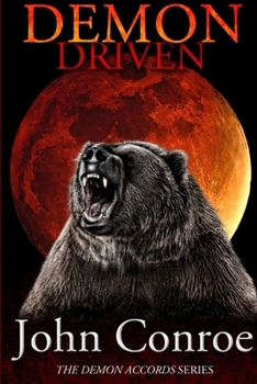 Demon Driven - Book #2 of the Demon Accords