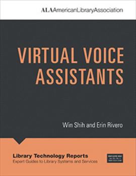 Paperback Virtual Voice Assistants (Library Technology Reports) Book