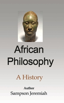 Paperback African Philosophy: A History Book