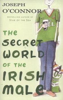 Hardcover The Secret World of the Irish Male Book