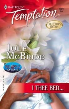 Mass Market Paperback I Thee Bed... Book