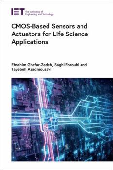 Hardcover Cmos-Based Sensors and Actuators for Life Science Applications Book