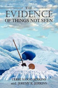Paperback The Evidence of Things Not Seen Book