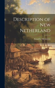 Hardcover Description of New Netherland Book