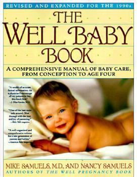 Paperback The Well Baby Book: Revised and Expanded for the 1990s Book