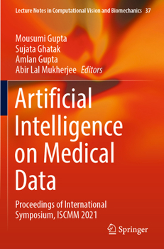 Paperback Artificial Intelligence on Medical Data: Proceedings of International Symposium, Iscmm 2021 Book