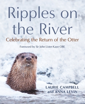 Hardcover Ripples on the River: Celebrating the Return of the Otter Book