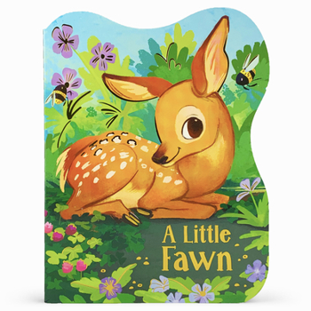 Board book A Little Fawn Book