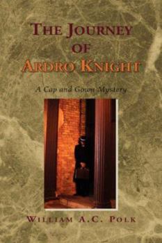 Paperback The Journey of Ardro Knight Book