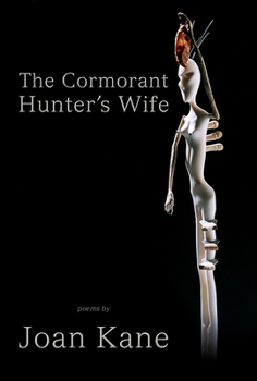 Paperback The Cormorant Hunter's Wife: Poems Book